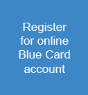 Register for online Blue Card account
