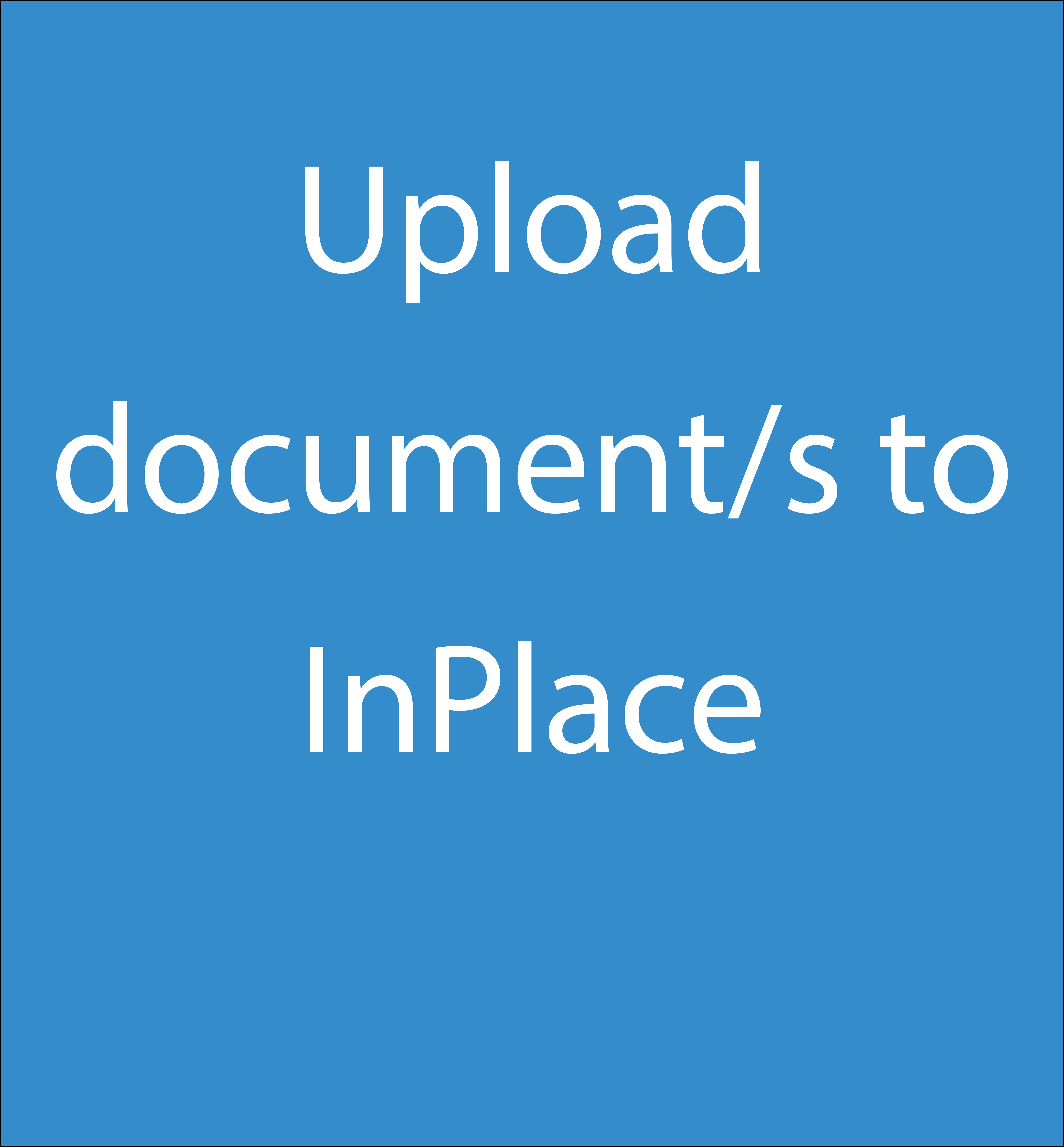 Upload document/s to InPlace
